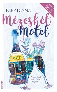 Mézeshét Motel (eBook, ePUB) - Papp, Diána