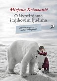 O zivotinjama i njihovim ljudima (eBook, ePUB) O zivotinjama i njihovim ljudima (eBook, ePUB)