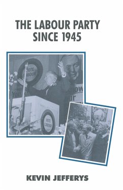 The Labour Party since 1945 (eBook, PDF) - Jefferys, Kevin