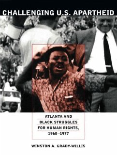 Challenging U.S. Apartheid (eBook, PDF) - Winston A. Grady-Willis, Grady-Willis