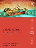 Latinx Studies (eBook, ePUB)