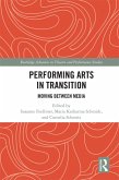 Performing Arts in Transition (eBook, PDF)