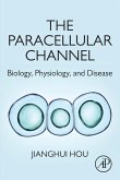 The Paracellular Channel (eBook, ePUB)