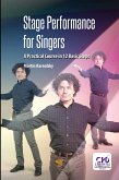 Stage Performance for Singers (eBook, PDF)