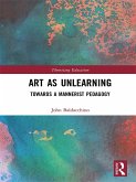 Art as Unlearning (eBook, ePUB)