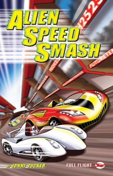 Alien Speed Smash (eBook, PDF)