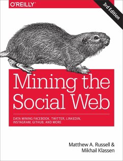 Mining the Social Web (eBook, ePUB) - Russell, Matthew A.