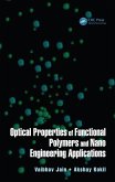 Optical Properties of Functional Polymers and Nano Engineering Applications (eBook, ePUB)