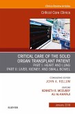 Critical Care of the Solid Organ Transplant Patient, An Issue of Critical Care Clinics, Ebook (eBook, ePUB)