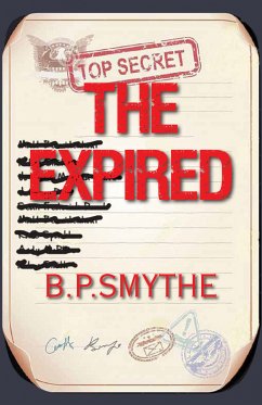 The Expired (eBook, ePUB) - Smythe, B.P.