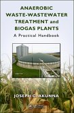 Anaerobic Waste-Wastewater Treatment and Biogas Plants (eBook, ePUB)