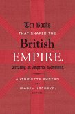 Ten Books That Shaped the British Empire (eBook, PDF)