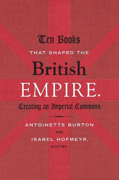 Ten Books That Shaped the British Empire (eBook, PDF)