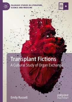 Transplant Fictions - Russell, Emily
