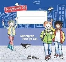 Schrijven Leer Je Zo! - Schrijfschrift 3b - Set Van 5 Stuks - Schweitzer, Henk