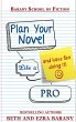 Plan Your Novel Like A Pro: And Have... - Bild 1