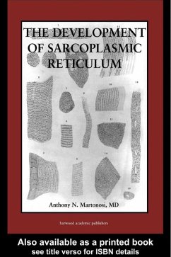 Cover The Development of the Sarcoplasmic Reticulum (eBook, PDF)
