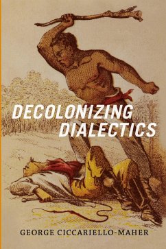 Cover Decolonizing Dialectics (eBook, PDF)