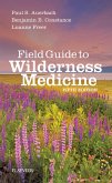 Field Guide to Wilderness Medicine (eBook, ePUB)
