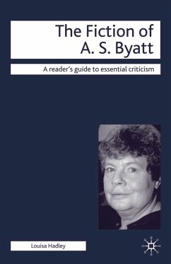 The Fiction of A.S. Byatt (eBook, PDF) - Hadley, Louisa