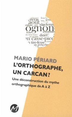 L'orthographe, un carcan ? (eBook, PDF)