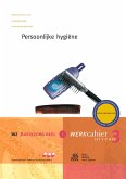 Persoonlijke Hygiëne: Basiszorg: Deel 1