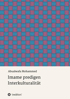 Imame predigen Interkulturalität - Mohammed, Abualwafa