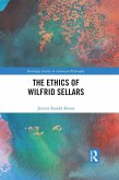 The Ethics of Wilfrid Sellars (eBook, ePUB)