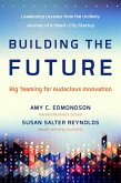 Building the Future (eBook, ePUB)