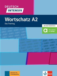 Deutsch intensiv Wortschatz A2. Das Training. Buch + online