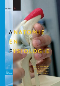 Anatomie En Fysiologie - Jungen, Ij; de Jong Consulting B V; Kerstens, J a M; Sesink, E M; Hendrikx, H.; Bastiaanssen-Verhoeven, H W M; Jochems, A a F; Tervoort, M J; Bastiaanssen, C a
