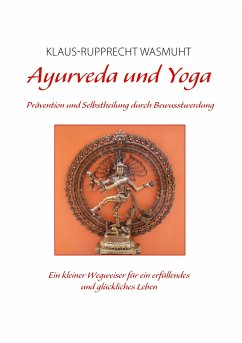 Ayurveda und Yoga - Wasmuht, Klaus-Rupprecht