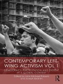 Contemporary Left-Wing Activism Vol 1 (eBook, PDF)