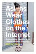 Asians Wear Clothes on the Internet... - Bild 1