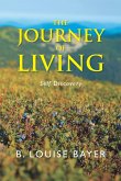 The Journey of Living (eBook, ePUB) The Journey of Living (eBook, ePUB)