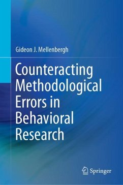 Counteracting Methodological Errors in Behavioral Research - Mellenbergh, Gideon J.