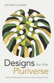 Designs for the Pluriverse (eBook, PDF)