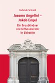 Jacomo Angelini - Jakob Engel