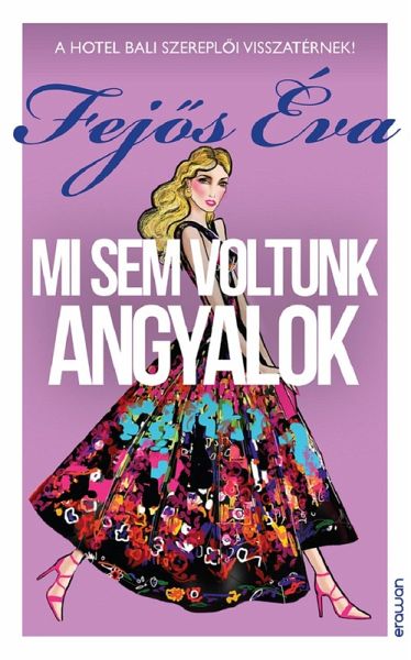 Mi sem voltunk angyalok (eBook, ePUB) Mi sem voltunk angyalok (eBook, ePUB)