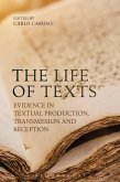 The Life of Texts (eBook, ePUB)
