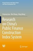 Research on China¿s Public Finance Construction Index System