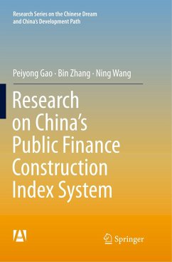 Research on China¿s Public Finance Construction Index System - Gao, Peiyong;Zhang, Bin;Wang, Ning