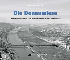 Die Donauwiese - Marschik, Matthias