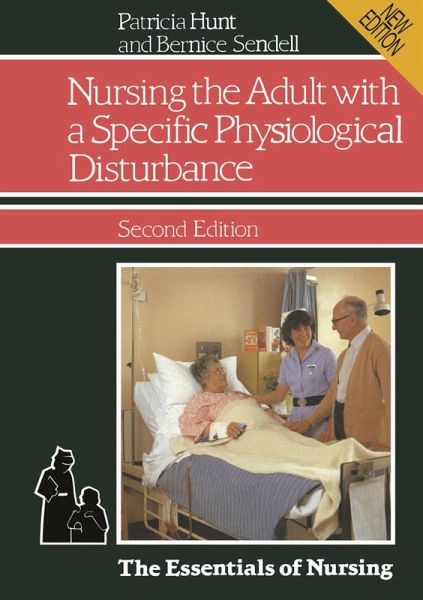 Nursing the Adult with a Specific Physiological Disturbance (eBook, PDF) Nursing the Adult with a Specific Physiological Disturbance (eBook, PDF)
