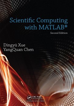 Scientific Computing with MATLAB (eBook, PDF) - Xue, Dingyu; Chen, Yangquan