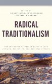 Radical Traditionalism (eBook, ePUB)