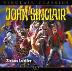 Zirkus Luzifer / John Sinclair Classics Bd.37 (1 Audio-CD)