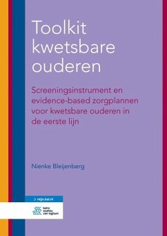 Toolkit Kwetsbare Ouderen - Bleijenberg, Nienke