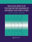 Size-Scale Effects in the Failure Mechanisms of Materials and Structures (eBook, PDF)