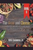 The Bean and Cheese Collection of Poems and Reflections (eBook, ePUB) The Bean and Cheese Collection of Poems and Reflections (eBook, ePUB)